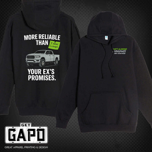 Matt Almond Motorsports Hoodie - More Reliable Than Your Ex